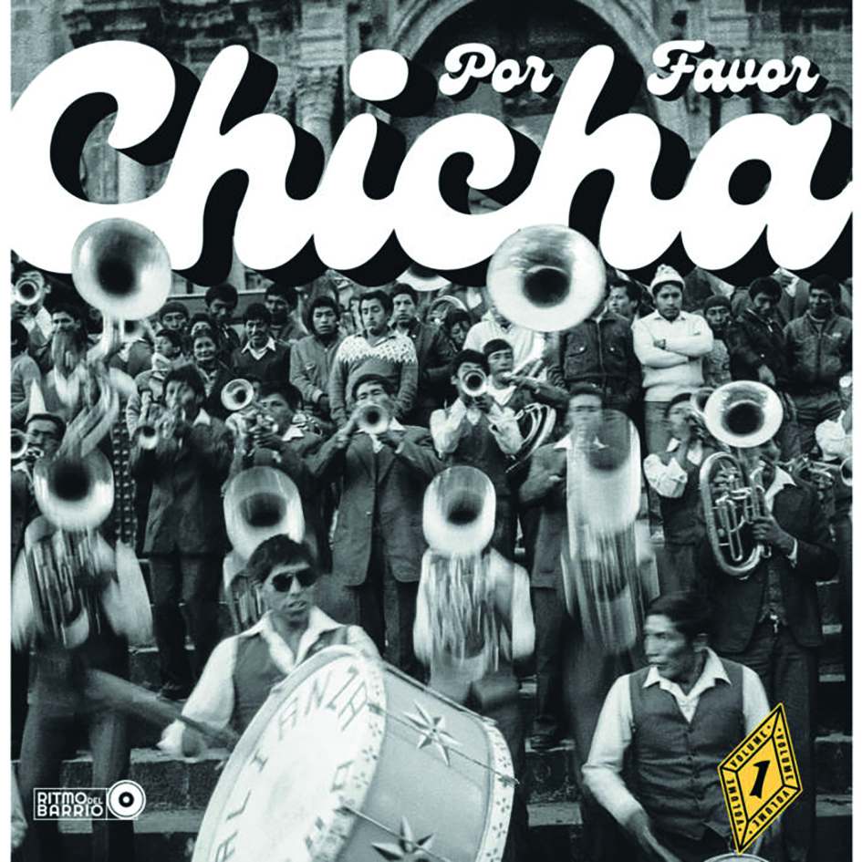 Review of Chicha Por Favor Vol 1 – Grooves from El Volcán: The Heartbeat of Peruvian Cumbia